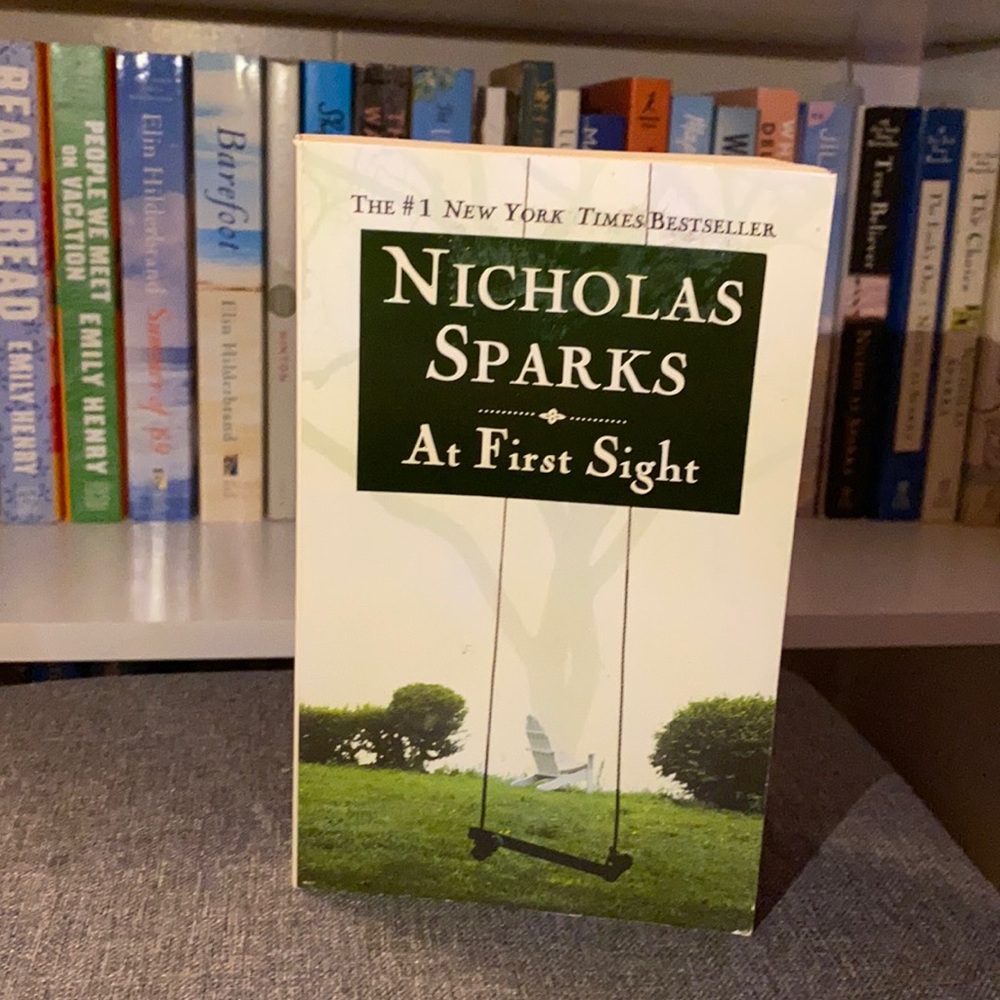 At First Sight by Nicholas sparks